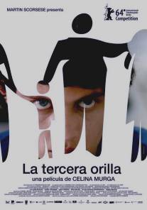 Третий берег/La tercera orilla (2014)