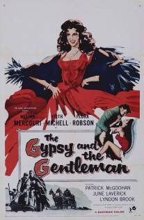 Цыганка и джентльмен/Gypsy and the Gentleman, The (1957)