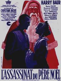 Убийство Деда Мороза/L'assassinat du Pere Noel (1941)