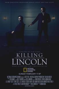 Убийство Линкольна/Killing Lincoln (2013)