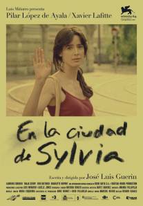 В городе Сильви/En la ciudad de Sylvia (2007)