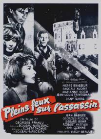 Весь свет на убийцу/Pleins feux sur l'assassin (1961)