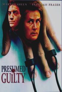 Виновен, пока невиновность не доказана/Guilty Until Proven Innocent (1991)