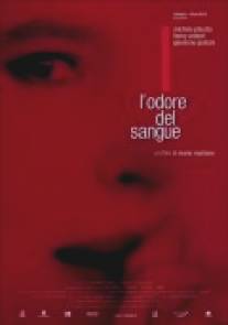 Вкус крови/L'odore del sangue (2004)