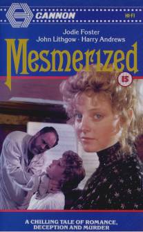 Заколдованная/Mesmerized (1986)