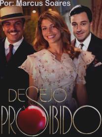 Запретное желание/Desejo Proibido (2007)