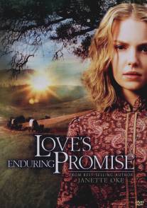 Завет любви/Love's Enduring Promise (2004)