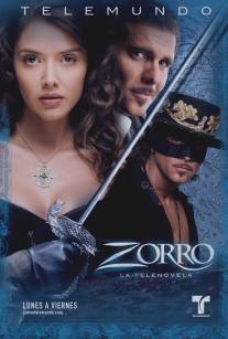 Зорро: Шпага и роза/Zorro: La espada y la rosa (2007)