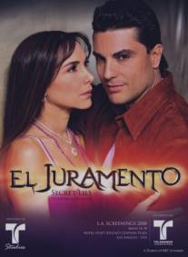 Клятва/El juramento (2008)