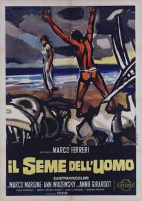 Семя человеческое/Il seme dell'uomo (1969)