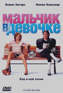 Мальчик в девочке/It's a Boy Girl Thing (2006)