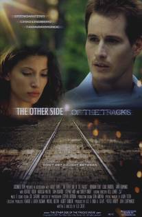 На другой стороне/Other Side of the Tracks, The (2008)