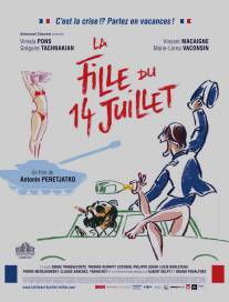 Девушка 14 июля/La fille du 14 juillet (2013)