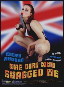 Девушка, которая меня совратила/Girl Who Shagged Me, The (2005)