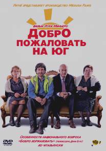 Добро пожаловать на юг/Benvenuti al sud (2010)