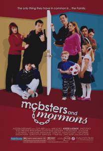 Гангстеры и Мормоны/Mobsters and Mormons (2005)