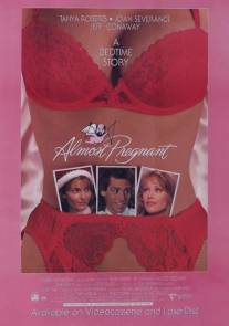 Почти беременна/Almost Pregnant (1991)