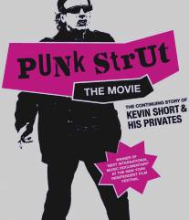 Задаваки панка/Punk Strut: The Movie (2010)