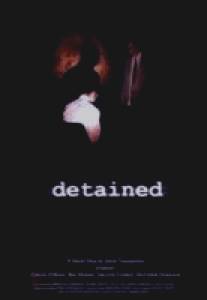 Detained (2004)