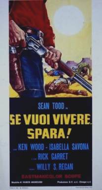 Если хочешь жить... стреляй!/Se vuoi vivere... spara (1968)