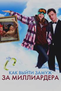 Как выйти замуж за миллиардера/Chalet Girl (2010)