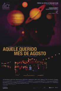 Наш любимый месяц август/Aquele Querido Mes de Agosto (2008)