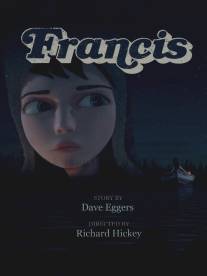 Фрэнсис/Francis (2013)