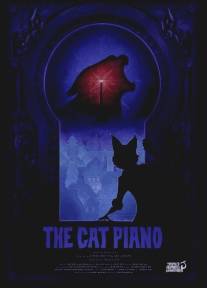 Кошачье фортепьяно/Cat Piano, The (2009)