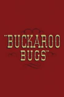 Ковбой Багс/Buckaroo Bugs (1944)