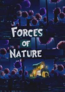 Силы природы/Forces of Nature (2012)