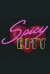 Спайси Сити/Spicy City (1997)