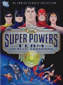 Супермощная команда: Стражи галактики/Super Powers Team: Galactic Guardians, The (1985)