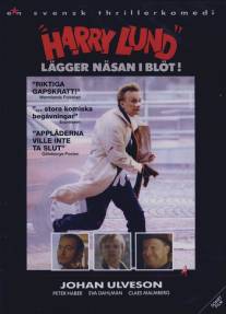 'Harry Lund' lagger nasan i blot! (1991)