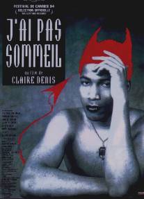 Не могу уснуть/J'ai pas sommeil (1994)