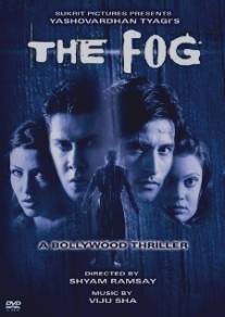 Туман/Dhund: The Fog (2003)