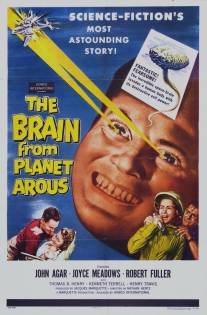 Мозг с планеты Ароус/Brain from Planet Arous, The (1957)