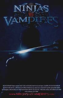 Ниндзя против вампиров/Ninjas vs. Vampires (2010)