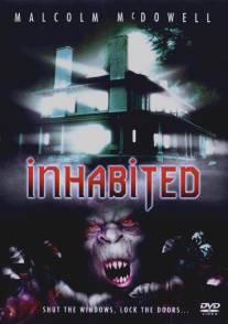 Обитель злобных тварей/Inhabited (2003)