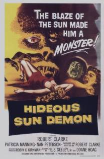 Ужасный солнечный монстр/Hideous Sun Demon, The (1959)